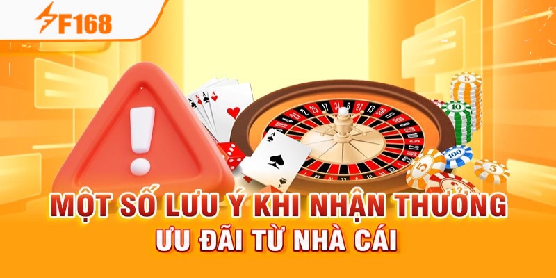 Lưu ý khi tham gia chương trình giảm giá cược tại F168
